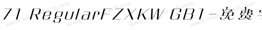 71 RegularFZXKW GB1字体转换